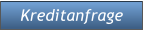 Kreditanfrage